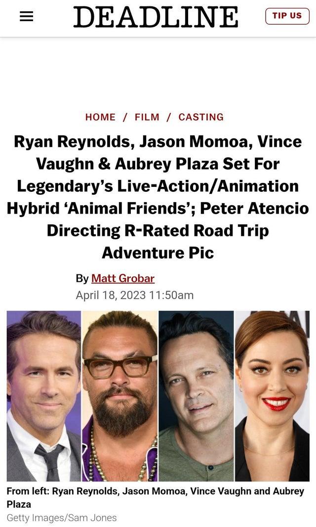 Aubrey to star in Live-Action/Animation Hybrid ‘Animal Friends’ alongside Ryan Reynolds, Jason Momoa and Vince Vaughn.